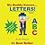 My Buddy Knows...Letters
