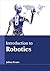 Introduction to Robotics by Julian Evans
