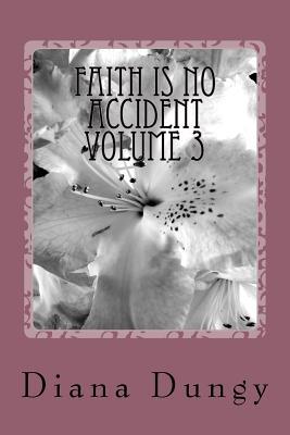 Faith Is No Accident: From Accidents to Blessings: No More Relying on Mama's Prayers (FROM ACCIDENT TO BLESSINGS) (Volume 3)