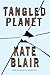 Tangled Planet