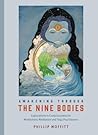 Awakening through the Nine Bodies: Exploring Levels of Consciousness in Meditation
