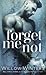 Forget Me Not (Forget Me Not, #1)