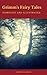 Grimm's Fairy Tales: Complete and Illustrated
