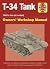 T-34 Tank Owners' Workshop ...