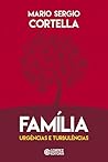 Família, urgências e turbulências (Portuguese Edition)