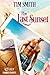 The Last Sunset (Key West H...