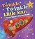 Twinkle, Twinkle Little Star (Classic Nursery Rhymes Retold)