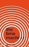 The Time Machine by H.G. Wells