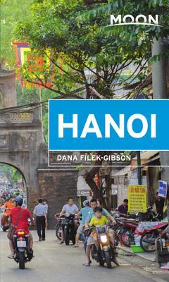 Moon Hanoi: Including Ha Long Bay (Travel Guide)