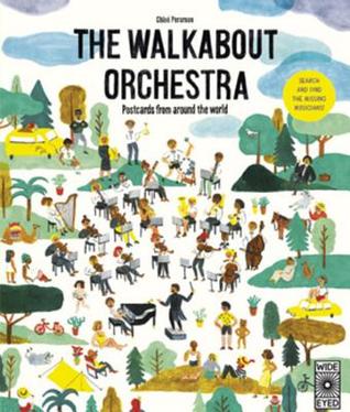 The Walkabout Orchestra: Postcards from around the world (Hardcover)