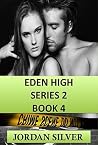 Eden High Series 2 #4 Eden High Series 2 #4