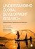 Understanding Global Development Research: Fieldwork Issues, Experiences and Reflections