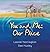 You and Me: Our Place