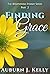 Finding Grace: (The Weather...
