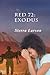 Red 72: Exodus (Volume 3)