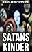 SATANS KINDER (German Edition)