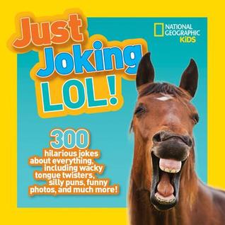 National Geographic Kids Just Joking LOL (Paperback)