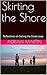 Skirting the Shore by Adrian Martin