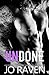 Undone (Hansen Brothers, #2)