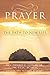 Prayer the Path to New Life by Dennis Gomas