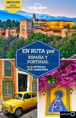 Lonely Planet En ruta por Espana y Portugal (Spanish Edition)