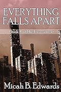 Everything Falls Apart