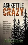 Ashkettle Crazy (Ashkettle Boys #1)