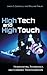 High Tech and High Touch: Headhunting, Technology, and Economic Transformation