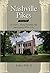 Nashville Pikes Vol. 1: 150 Years Along Franklin Pike and Granny White Pike