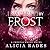 Inspired by Frost (Crystal Frost, #3)