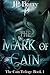 The Mark of Cain (The Cain ...