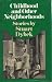 Childhood and Other Neighborhoods: Stories