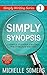 Simply Synopsis (Simply Writing Series Book 1)
