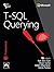 T SQL Querying [Paperback] ...