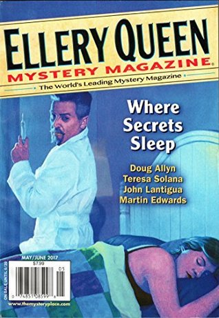 Ellery Queen Mystery Magazine May/june 2017 (Unknown Binding)