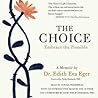 The Choice: Embra...