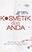 Kosmetik dan Anda