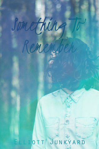 Something to Remember (Heartlines #1)