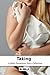 Taking: A Body Possession Story Collection