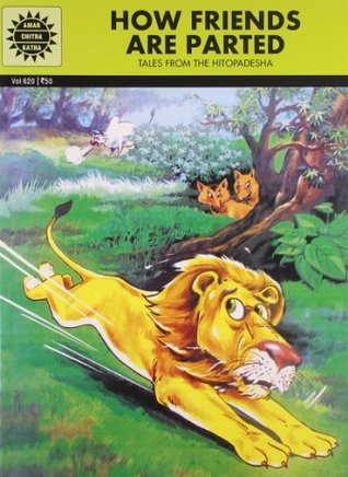 Hitopadesha: How Friends Are Parted (Kindle Edition)