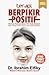 Terapi Berpikir Positif by Ibrahim Elfiky Terapi Berpikir Positif by Ibrahim Elfiky
