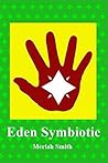 Eden Symbiotic
