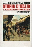 Storia d'Italia vol. 2. Il nuovo stato e la società civile. 1861-1887