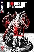 Bloodshot Reborn #4