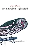 Morti favolose de...