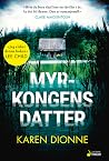 Myrkongens datter by Karen Dionne
