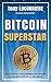 BITCOIN SUPERSTAR by Tony Locorriere
