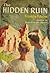 The Hidden Ruin (Wilderness Mysteries, #7)