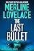 The Last Bullet (Cleo North Series Book 3)