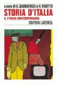 Storia d'Italia vol. 6. L'Italia contemporanea. Dal 1963 a oggi